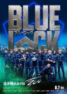 Blue Lock: Cuộc Chiến Của Những Tiền Đạo